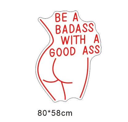 LED-neonskilt: Be a Badass with a Good Ass