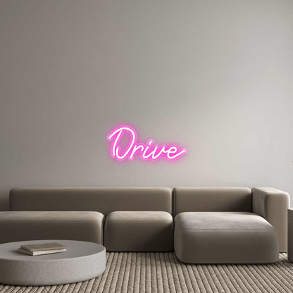 Custom Neon: Drive - Glow Your Dreams
